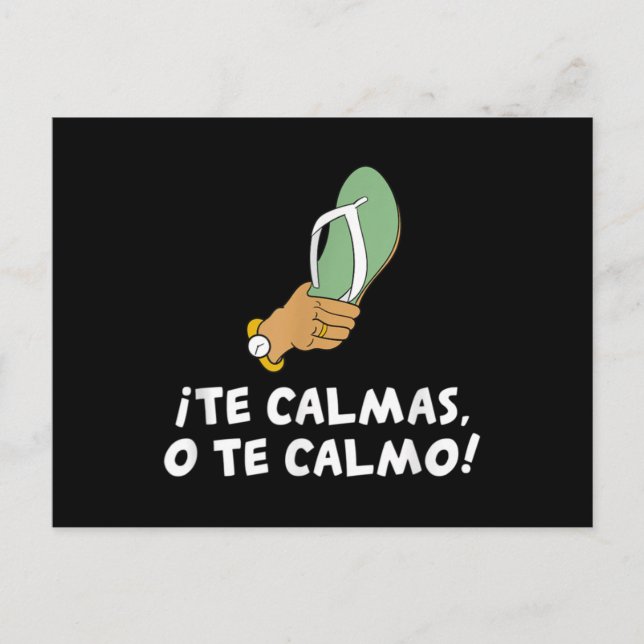 Cartão Postal Te Calmas O Calmo Hispânico Espanhol (Frente)