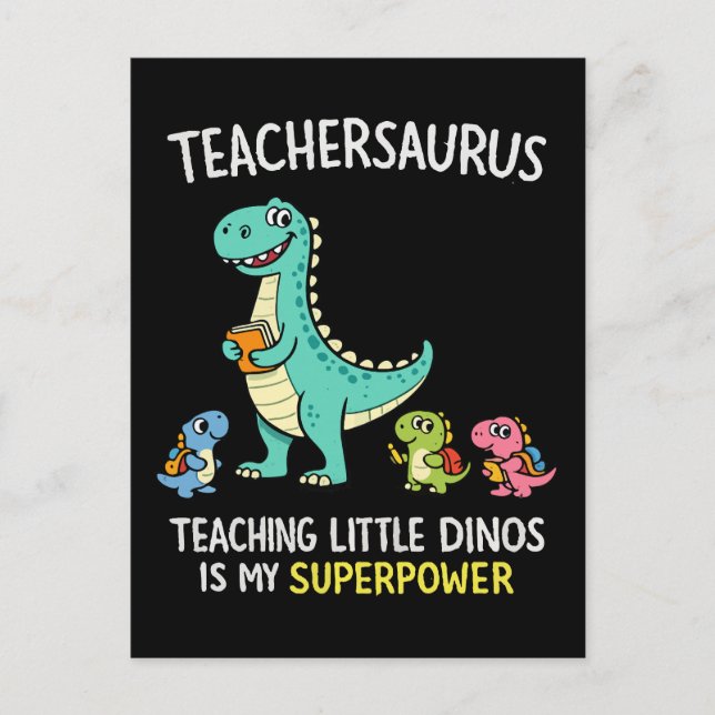 Cartão Postal Teachersaurus humor de professor com pequenos dino (Frente)