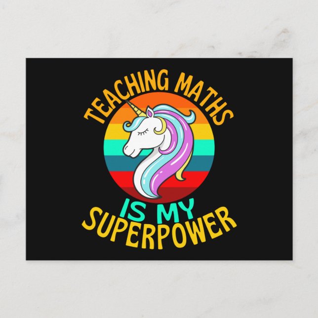Cartão Postal Teaching Maths Is My Superpower Unicorn (Frente)