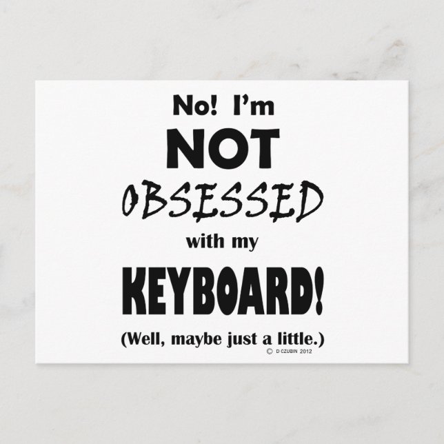 Cartão Postal Teclado obcecado (Frente)