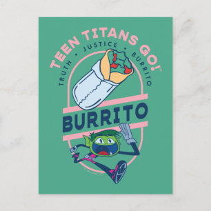 Cartão Postal Teen Titans Go! Beast Boy "Truth Justice Burrito"