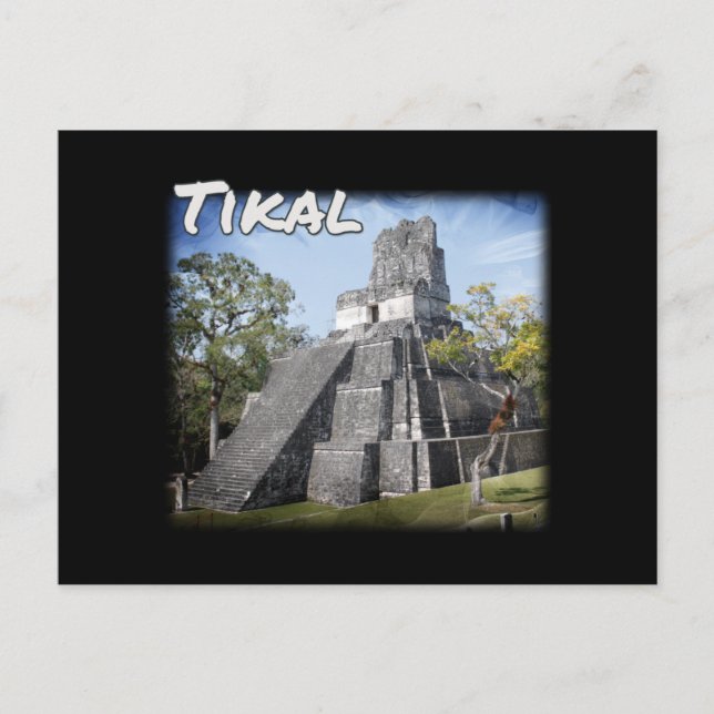 Cartão Postal Templo de Ruínas Tikais da Guatemala (Frente)
