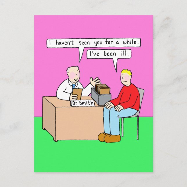 Cartão Postal Tenha bom humor em breve no consultório médico (Frente)