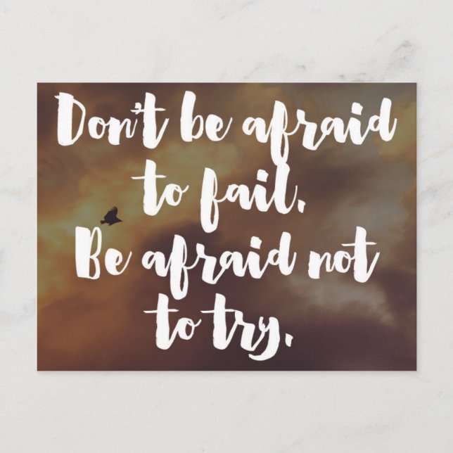 Cartão Postal Tenha Medo De Não Tentar Cotação (Frente)