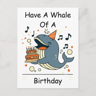 Cartão Postal Tenha um aniversário incrível com uma baleia canta