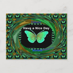 Cartão Postal Tenha um belo dia e uma borboleta noturna melhor.p