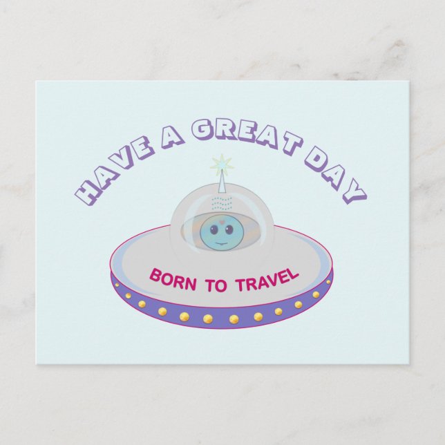 Cartão Postal Tenha um Excelente de saudações de OVNI (Frente)