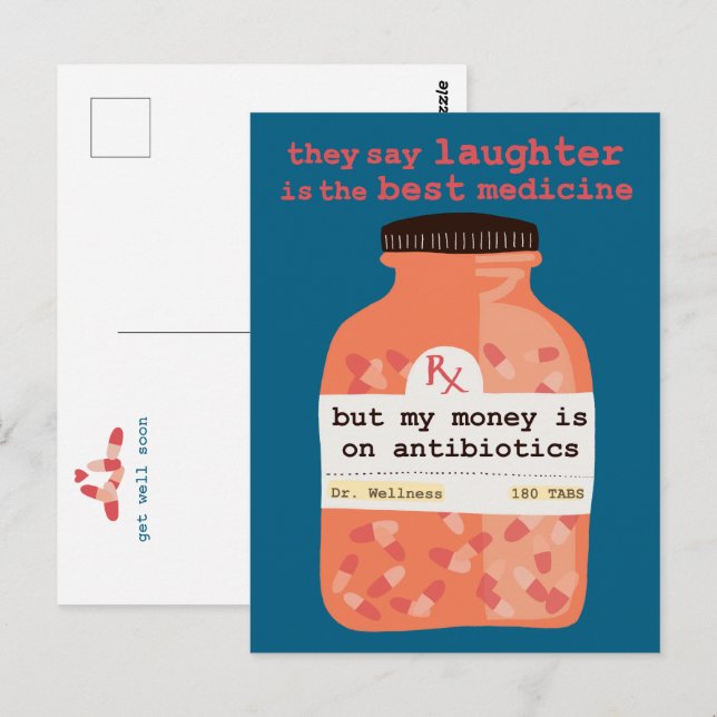 Cartão Postal Tente se Recuperar Rápido Risadas vs Antibióticos  (Frente/Verso)
