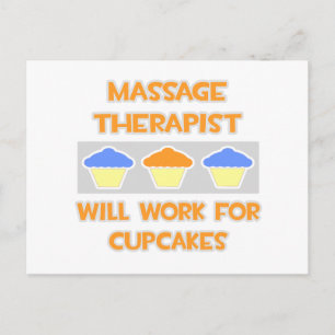 Cartão Postal Terapista de Massagem... Trabalhará Para Cupcakes