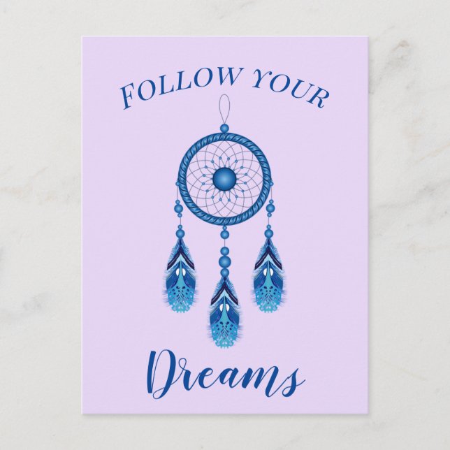 Cartão Postal Texto Personalizado Siga seu Dreamcatcher Azul (Frente)