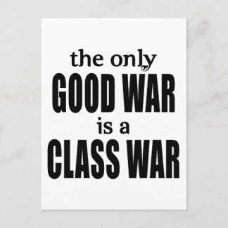 Cartão Postal The Only Good War is a Class War