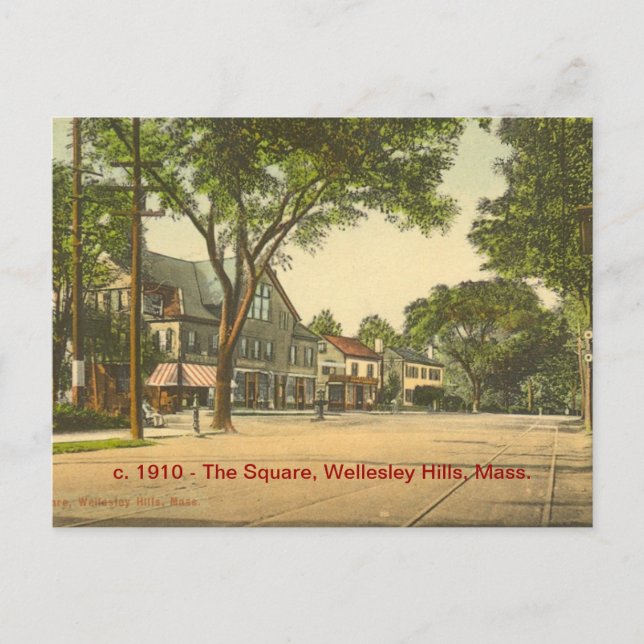 Cartão Postal The Square, Wellesley Hills, Mass (Frente)