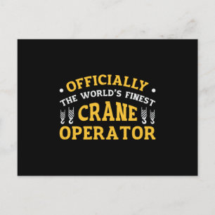 Cartão Postal The World's Finest Crane Operator Construction
