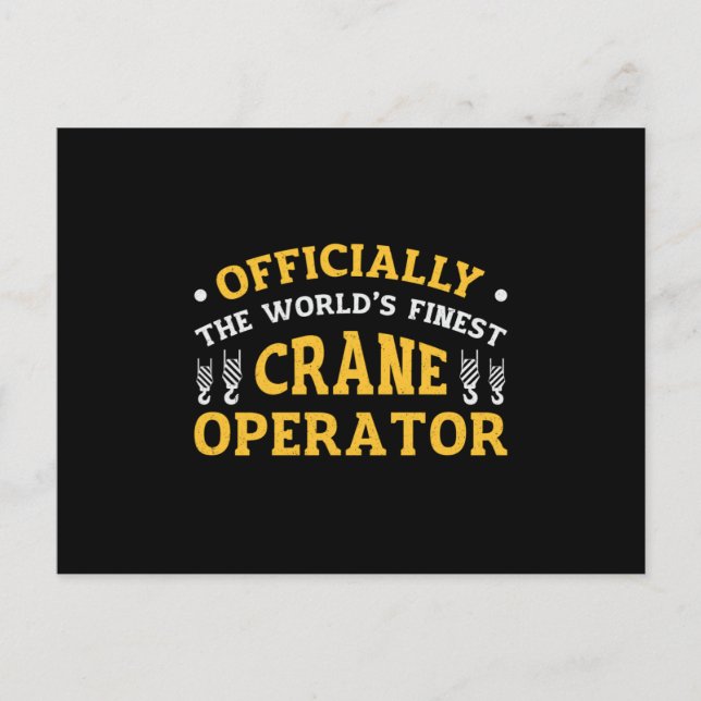 Cartão Postal The World's Finest Crane Operator Construction (Frente)