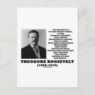 Cartão Postal Theodore Roosevelt Atreve-se a triunfar as coisas 
