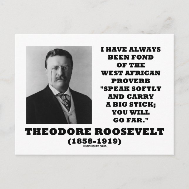 Cartão Postal Theodore Roosevelt West African Proverb Stick (Frente)