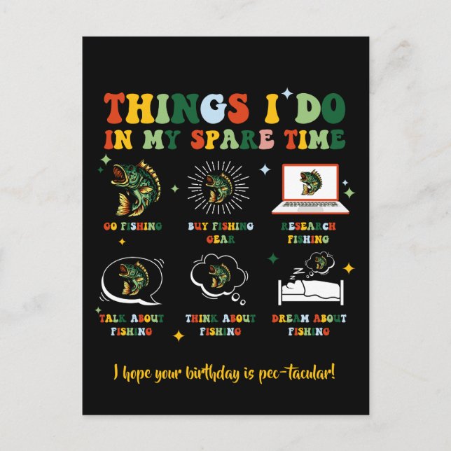 Cartão Postal Thing I Do In My Spare Time Fishing Funny Birthday (Frente)