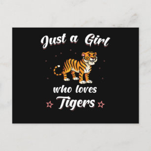 Cartão Postal Tigre Apenas Uma Garota Que Ama Tigres