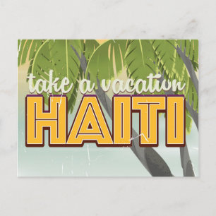 Cartão Postal Tire uma viagem para o Haiti pôster de viagem