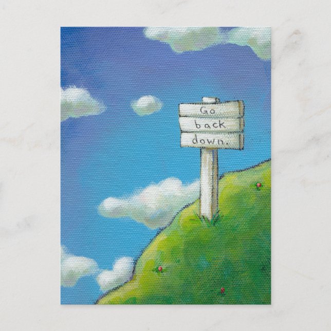 Cartão Postal Titled: Muito alto - sinal diz "Volte para baixo". (Frente)