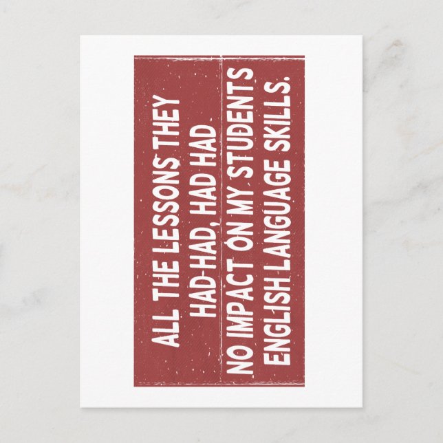 Cartão Postal Todas as lições que tinham tido não tiveram impact (Frente)