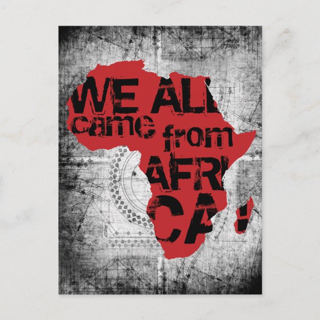 CARTÃO POSTAL TODOS NÓS VIEMOS DA ÁFRICA (Frente)