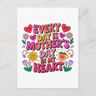 Cartão Postal Todos Os Dias São Dia Das Mães No Meu Coração