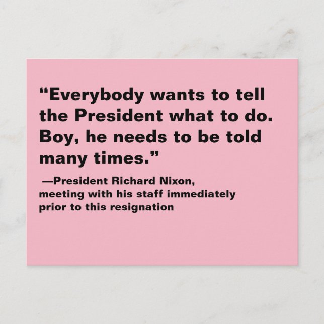 Cartão Postal Todos querem dizer ao Presidente o que fazer (Frente)
