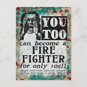 Cartão Postal Torne-se um Bombeiro - Anúncio Antigo Divertido