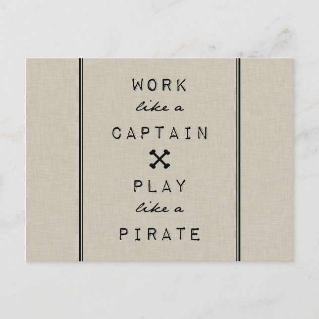 Cartão Postal Trabalhar Como Um Capitão Jogar Como Um Pirata (Frente)