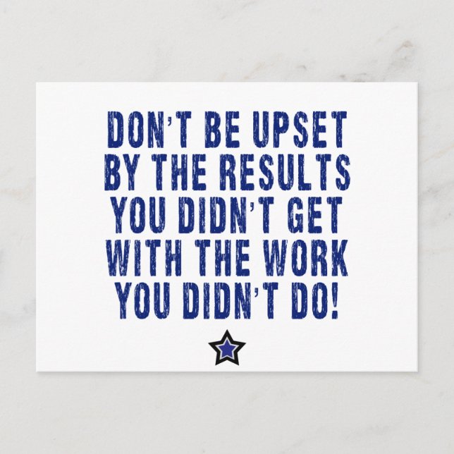 Cartão Postal Trabalho De duro, Esforço, Pagamento! (Frente)