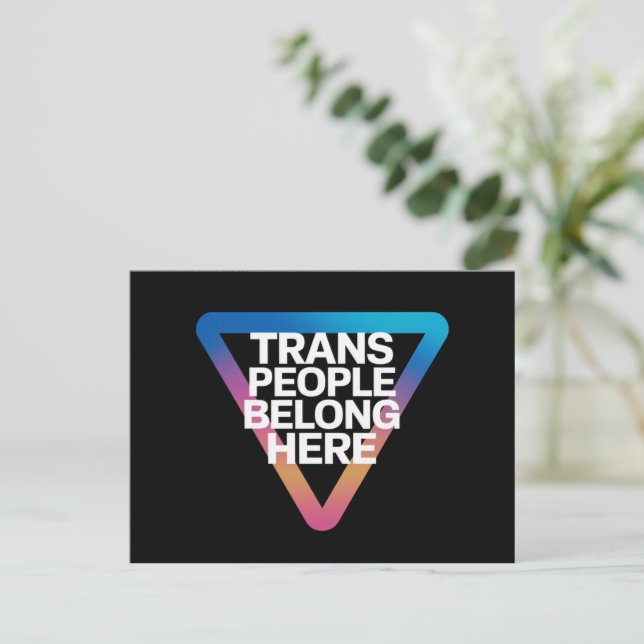 Cartão Postal Trans Pessoas Belong Pride Gay Rights Respeita Tra (Em pé/Frente)