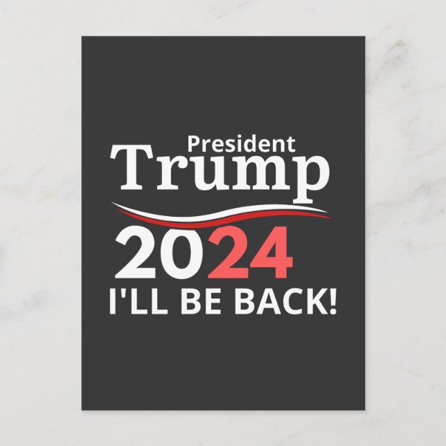 CARTÃO POSTAL TRUMP 2024 - EU VOLTAREI! (Frente)