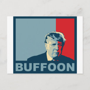 Cartão Postal Trump/Drumpf: Buffoon (cores de esperança)
