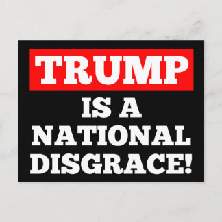 Cartão Postal Trump is a National Disgrace Black Postcard