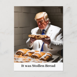 Cartão Postal Trump na prisão Stollen Bread Engraçado