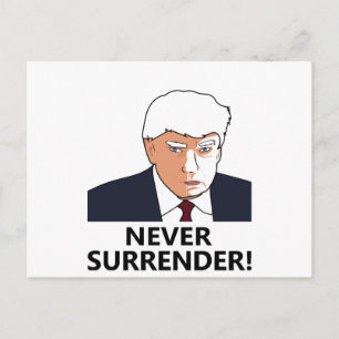 Cartão Postal Trump Nunca Devolva Mug Shot