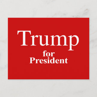 Cartão Postal Trump para Presidente