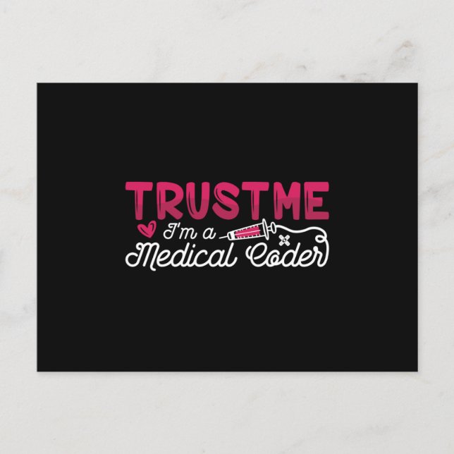 Cartão Postal Trust Me I'm A Medical Coder ICD Coding Programmer (Frente)