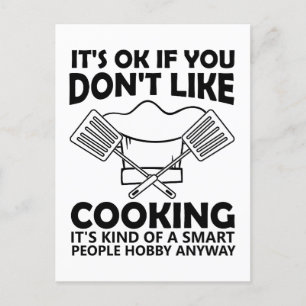 Cartão Postal Tudo bem se você não gosta de cozinhar É gentil