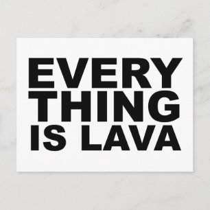 Cartão Postal TUDO É LAVA Camisa Caneca Chapéu Mousepad Volcana
