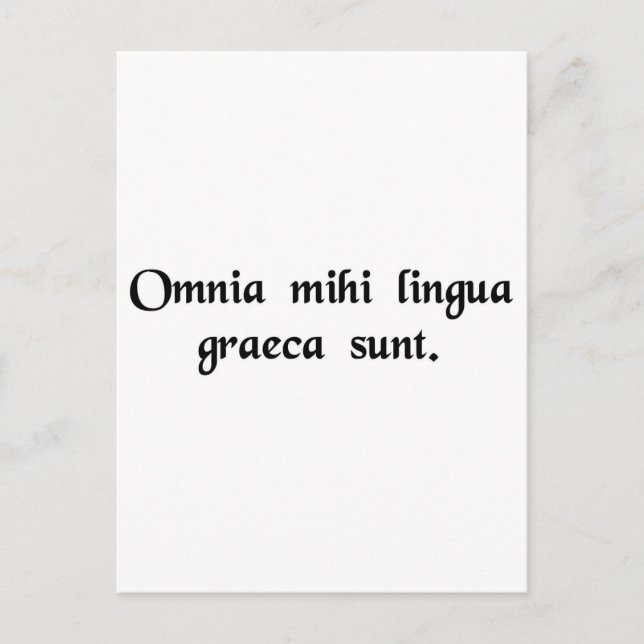 Cartão Postal Tudo grego para mim. (Frente)