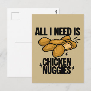 Cartão Postal Tudo Que Eu Preciso É Frango Nuggies