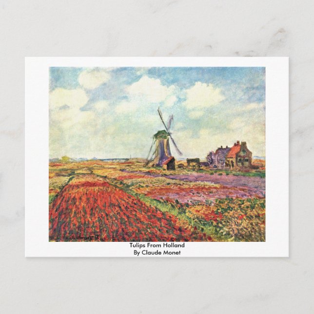 Cartão Postal Tulipas Da Holanda Por Claude Monet (Frente)