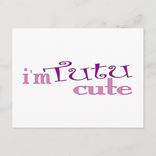 Cartão Postal Tutu bonito (balé) (Frente)