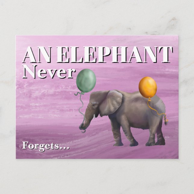 Cartão Postal Um Elefante Nunca Esquece (Frente)