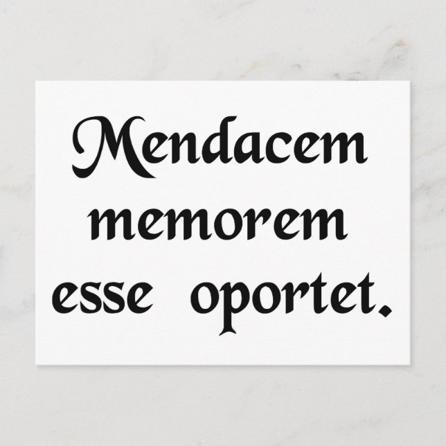 Cartão Postal Um mentiroso precisa de boa memória. (Frente)