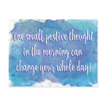 Um pequeno pensamento positivo - citação inspirado