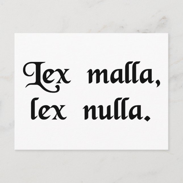 Cartão Postal Uma má lei não é lei. (Frente)
