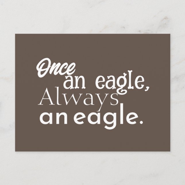 Cartão Postal Uma Vez uma Águia, Sempre uma Águia. Branco Escuro (Frente)